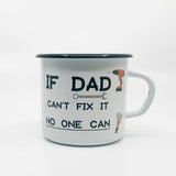 If dad can't fix enamel mug 400ml/13.5oz